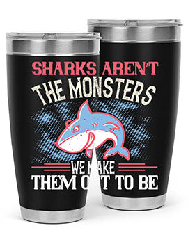 Sharks aren’t the monsters we make them out to be Style 24#- shark  fish- Tumbler
