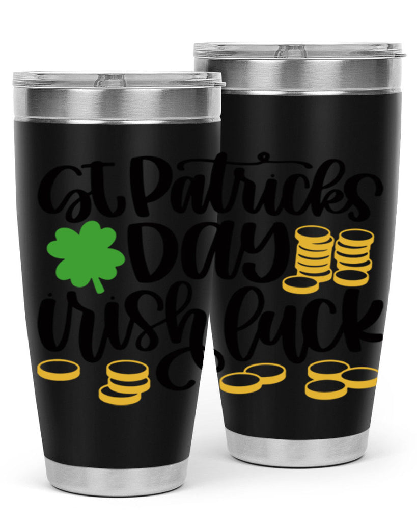St Patricks Day Irish Luck Style 28#- St Patricks Day- Tumbler