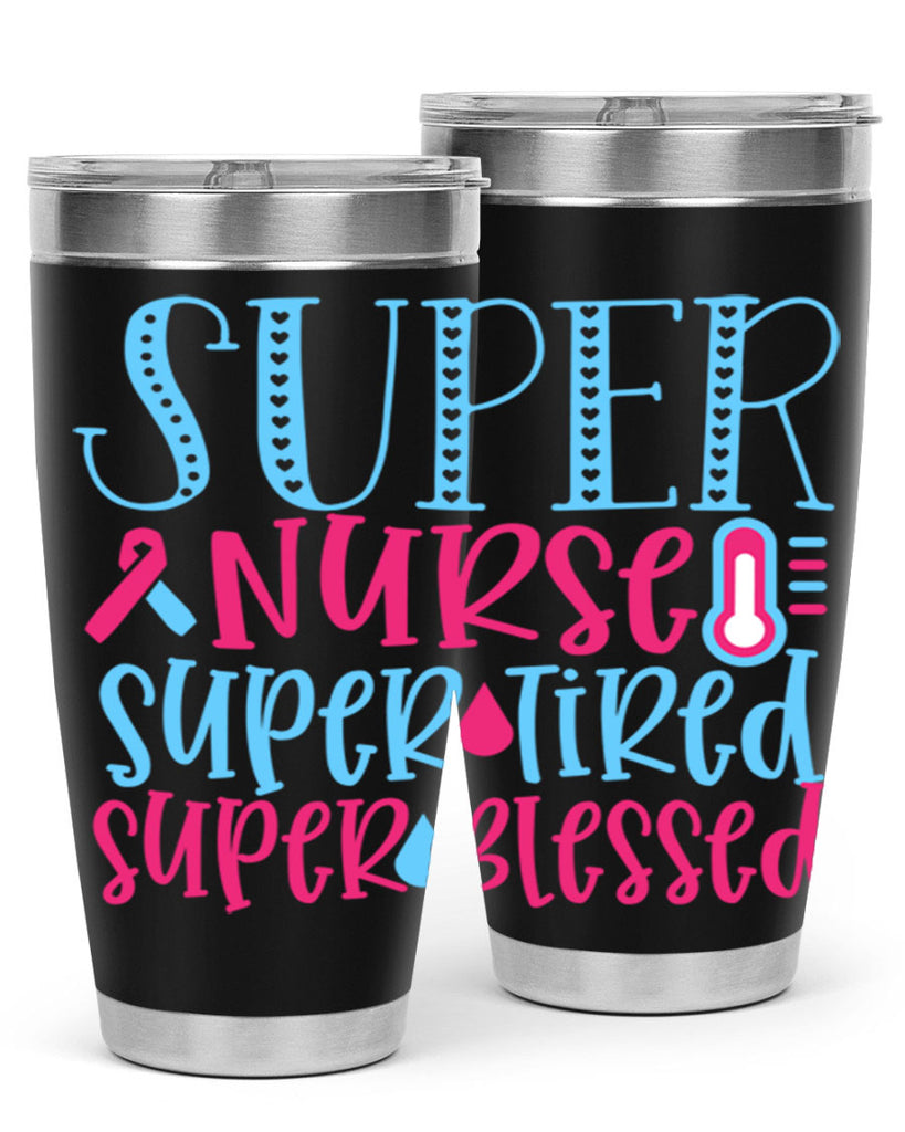 Super Nurse Super Tired Style Style 23#- nurse- tumbler