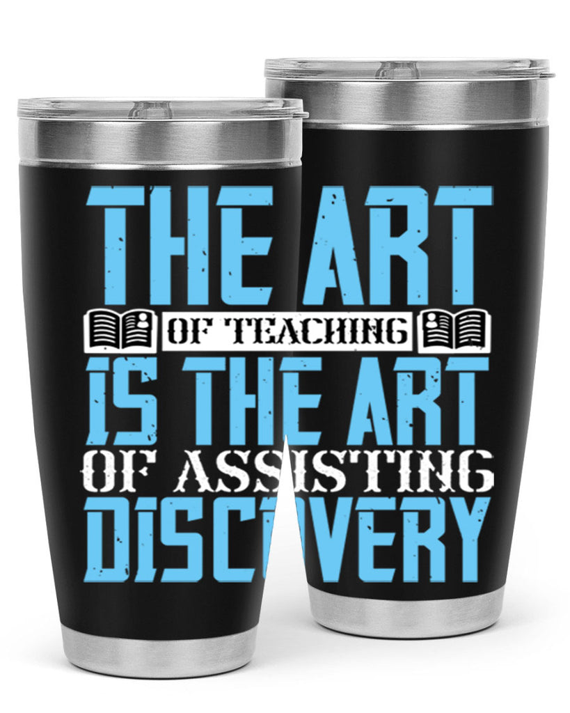 The art of teaching is the art of assisting discovery Style 15#- coaching- tumbler