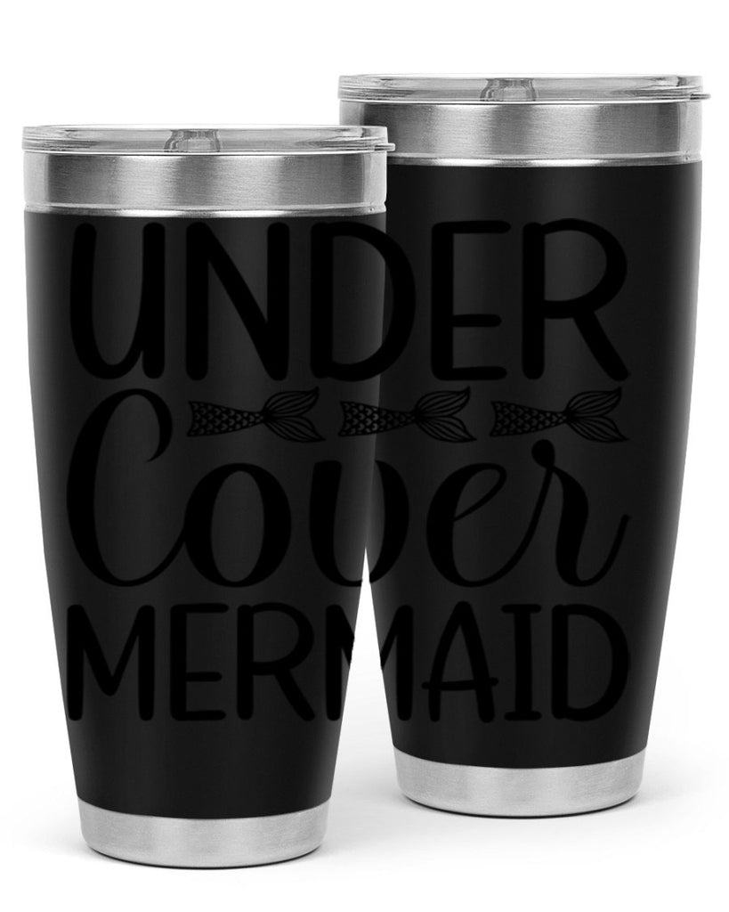 Under Cover Mermaid 647#- mermaid- Tumbler