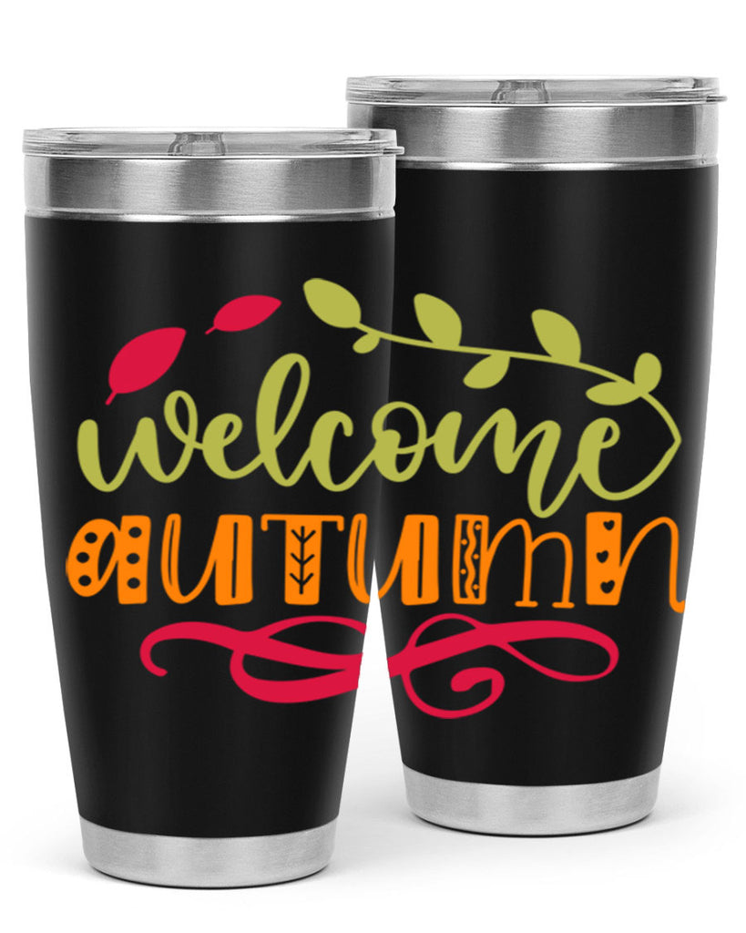 Welcome Autumn 629#- fall- Tumbler