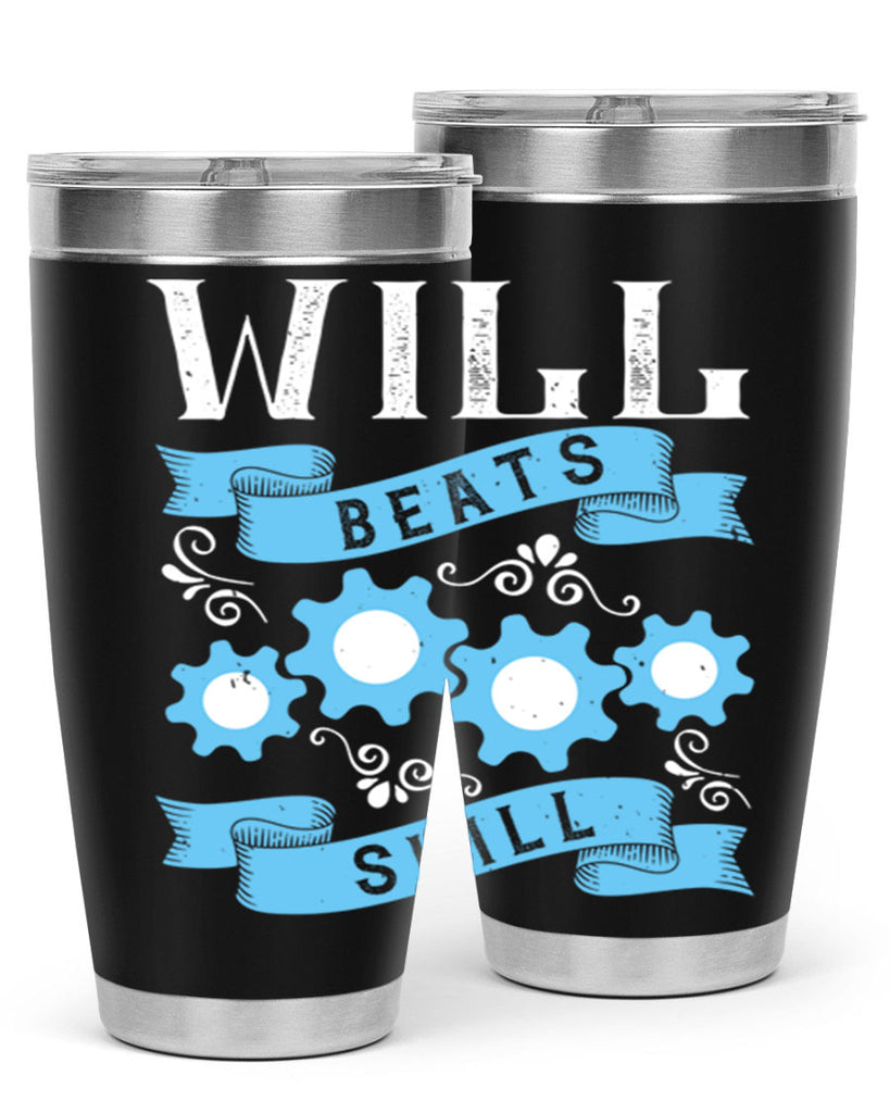 Will beats skill Style 10#- coaching- tumbler