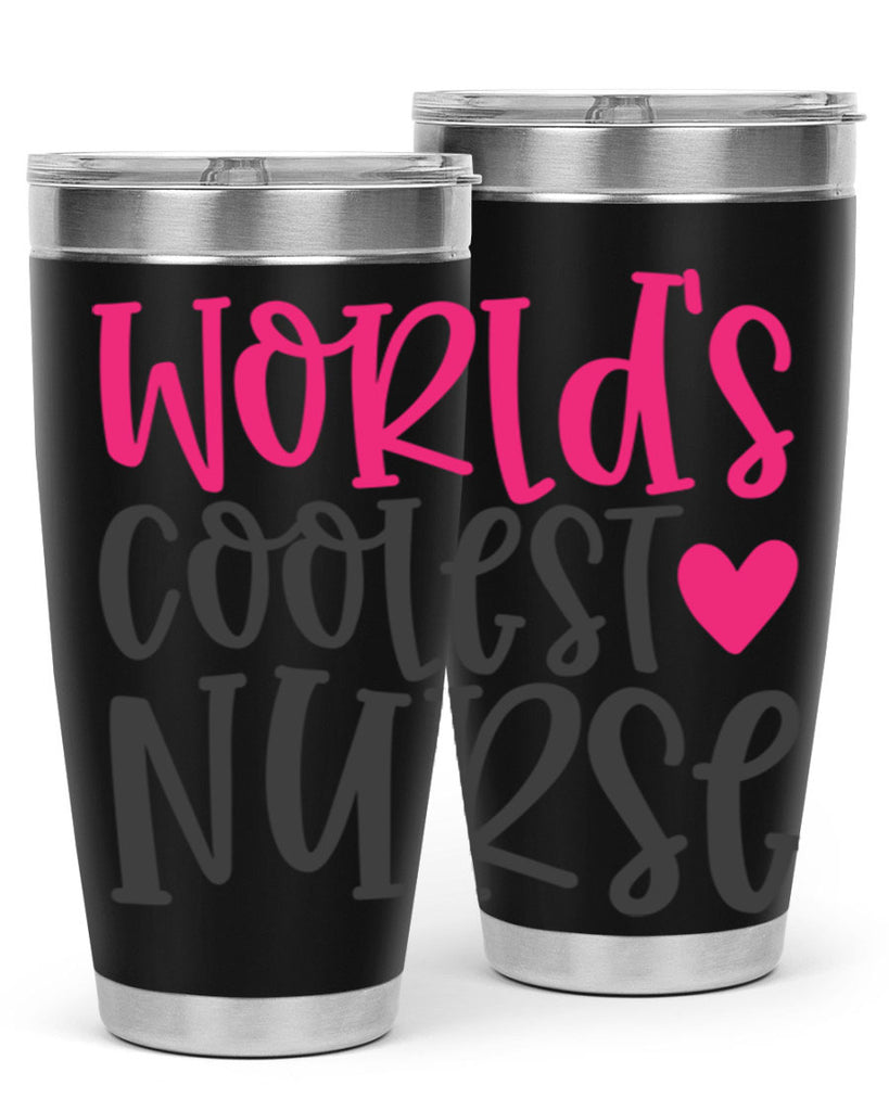 Worlds Coolest Nurse Style Style 5#- nurse- tumbler