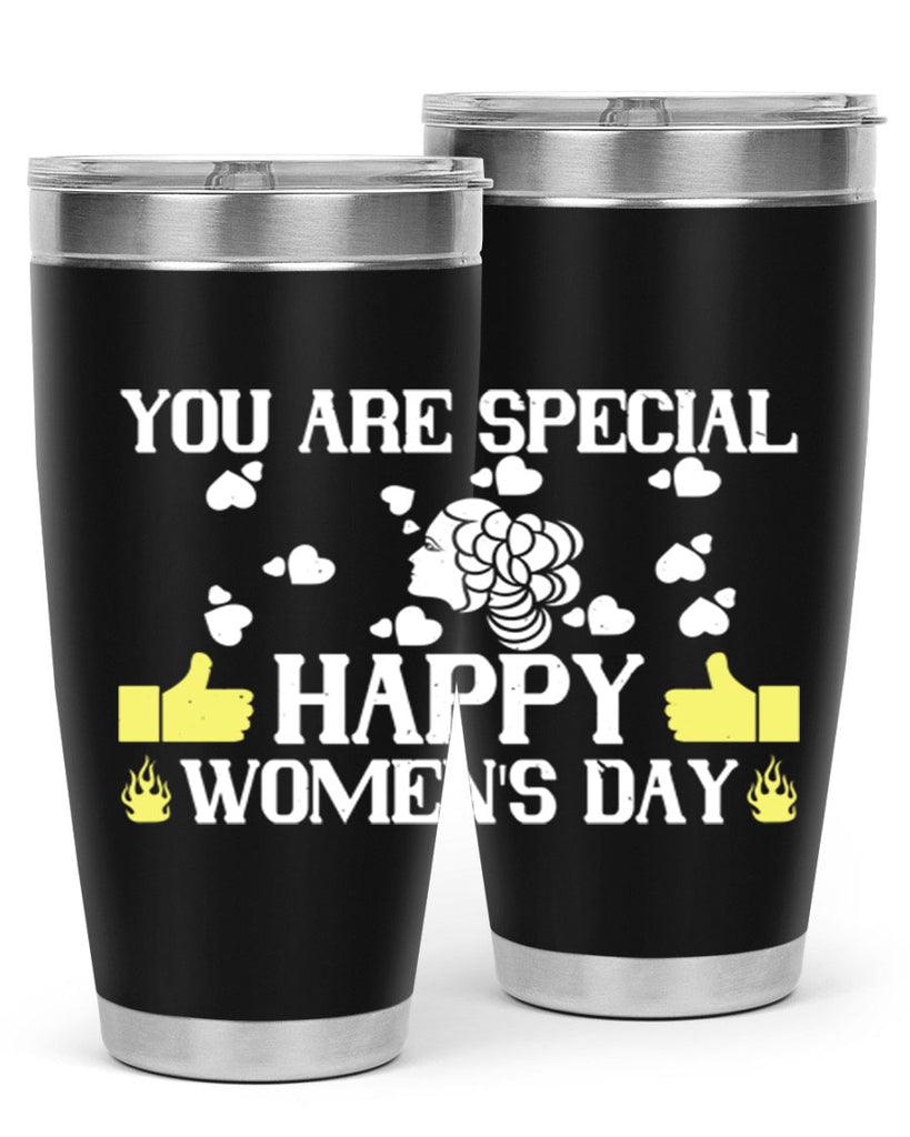 You are Special happy Style 1#- womens day- Tumbler