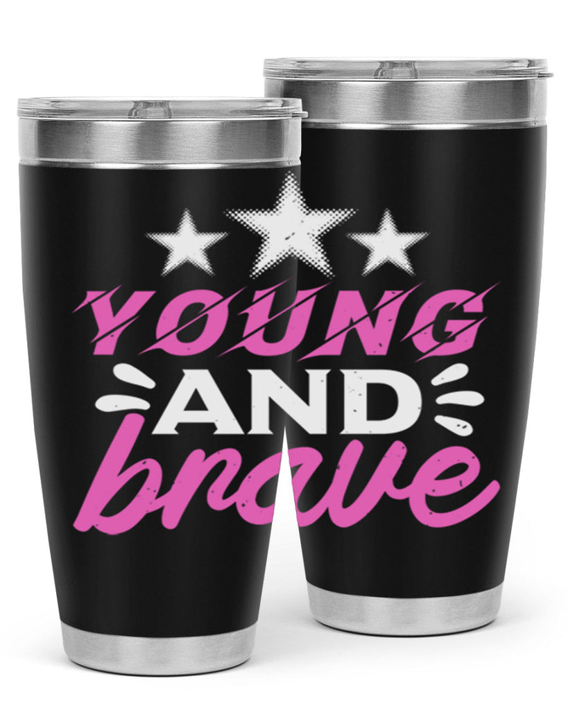 Yound and Brave Style 160#- baby- tumbler
