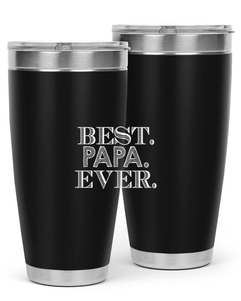 best papa ever 93#- grandpa - papa- Tumbler