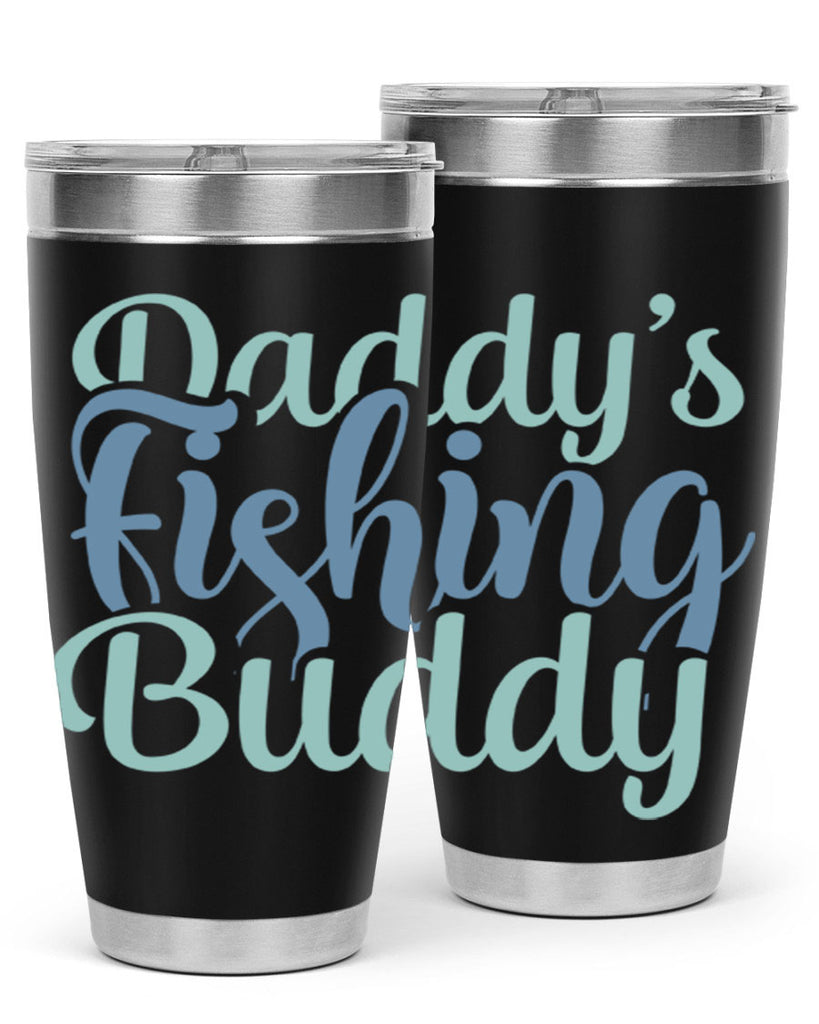 daddys fishing buddy 225#- fishing- Tumbler
