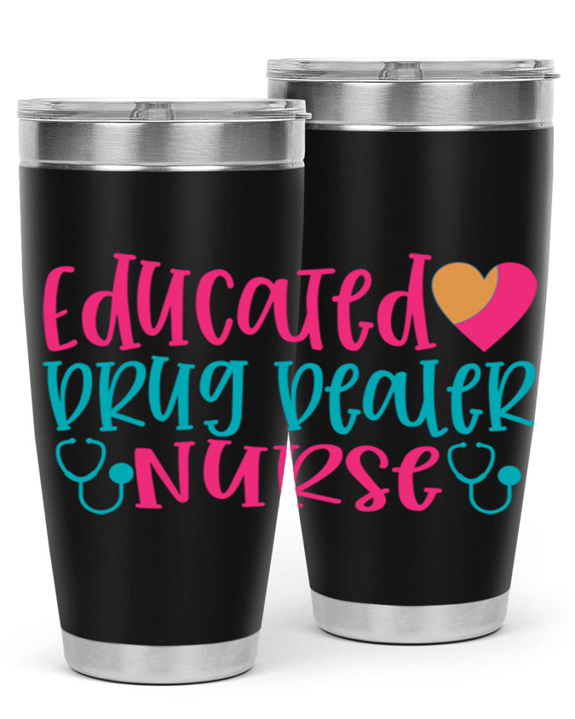 educted drug bealer nurse Style 388#- nurse- tumbler
