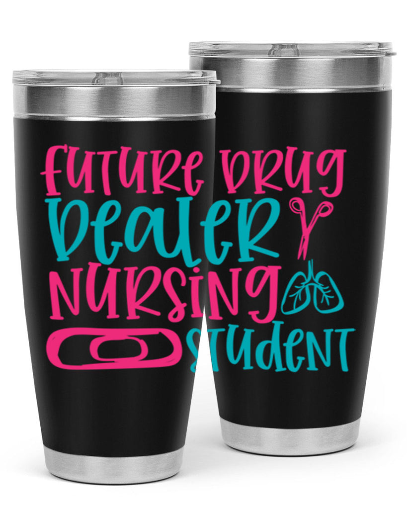 future drug deaer nursing studnt Style 383#- nurse- tumbler