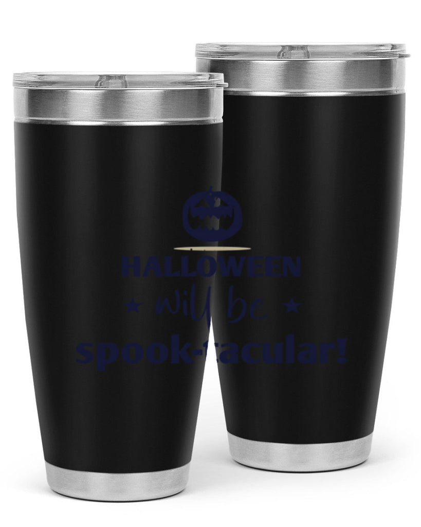 halloween will be spooktacular 156#- halloween- Tumbler