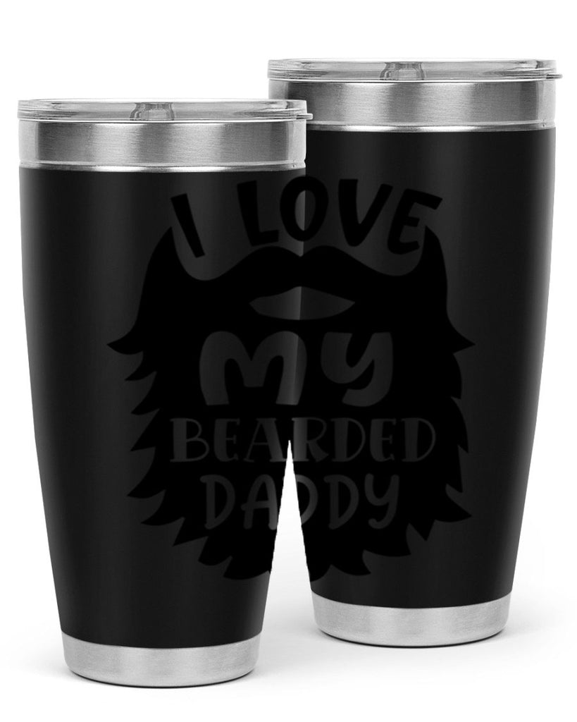 i love my bearded daddy Style 248#- baby- tumbler