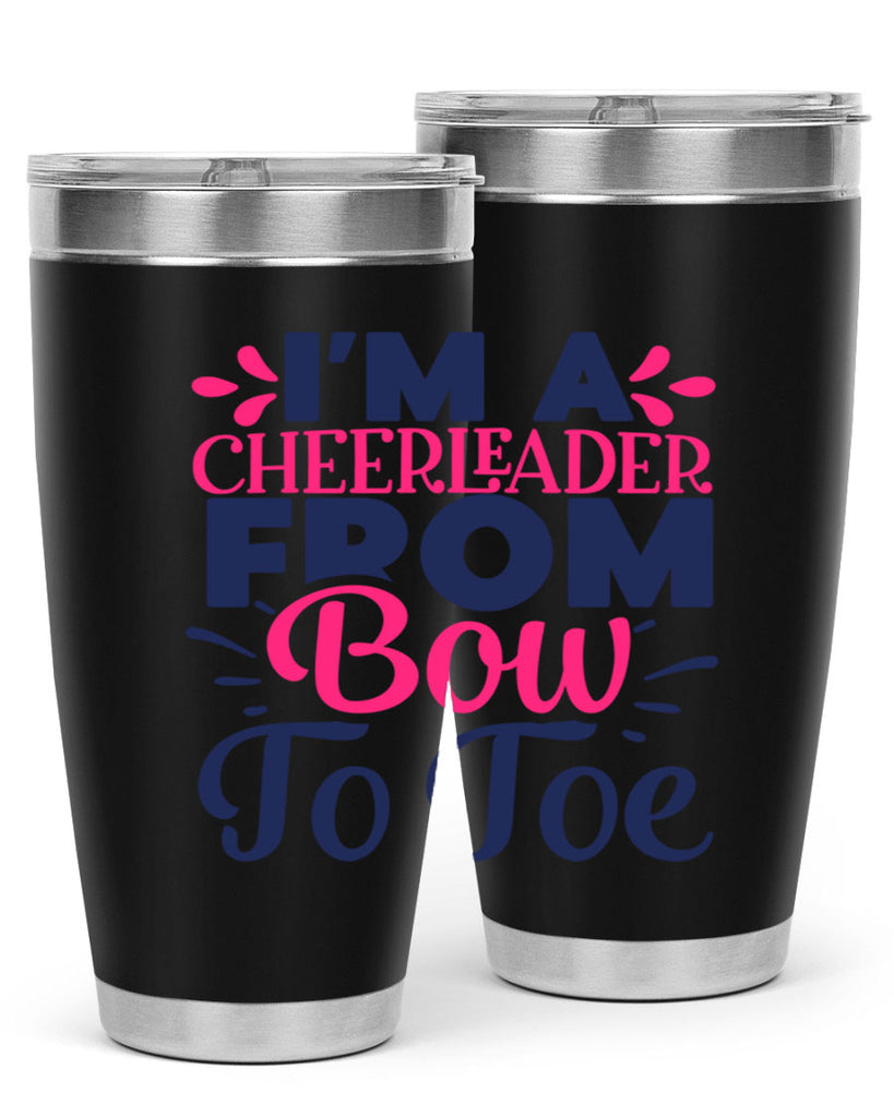im a cheerleader bow to toe 1743#- cheer- Tumbler