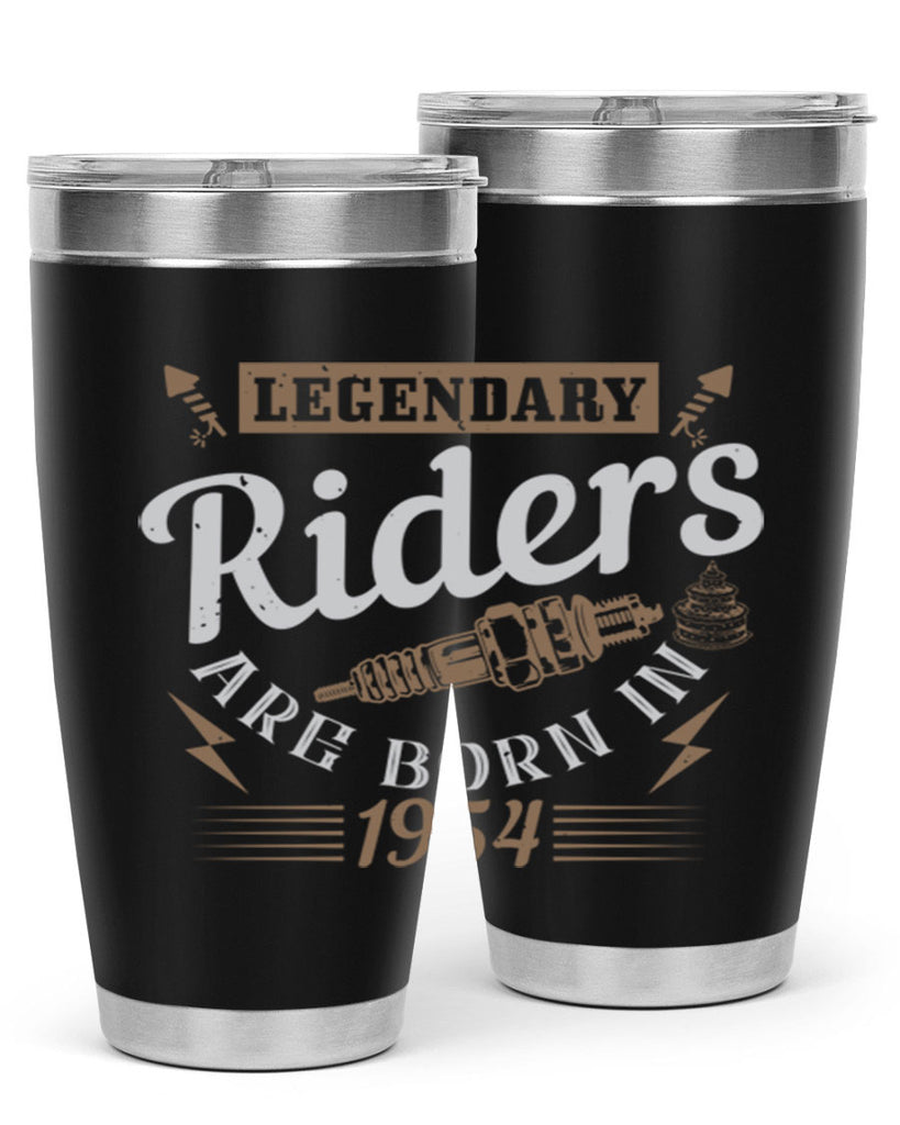 legendary riders are born in Style 60#- birthday- tumbler