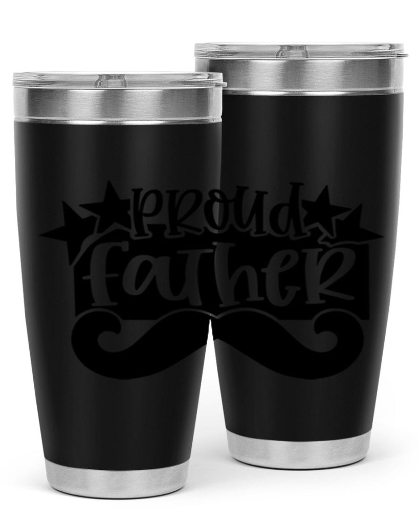 proud father 21#- fathers day- Tumbler