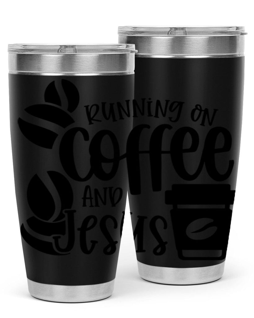 running on coffee and jesus 38#- coffee- Tumbler