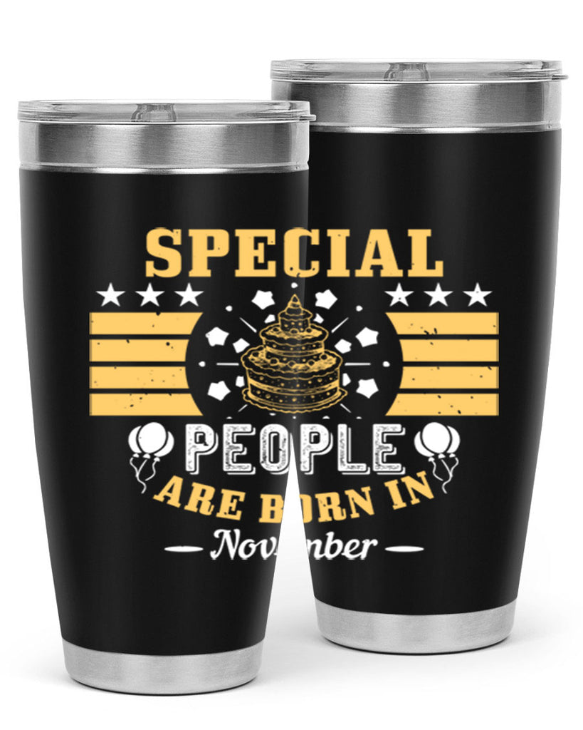special people are born in november Style 38#- birthday- tumbler