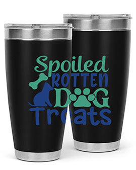 spoiled rotten dog treats Style 62#- dog- Tumbler