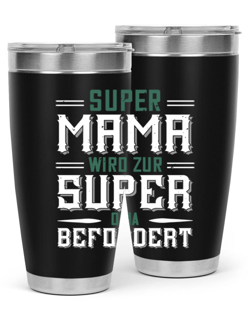 super mama wird zur 9#- grandpa - papa- Tumbler