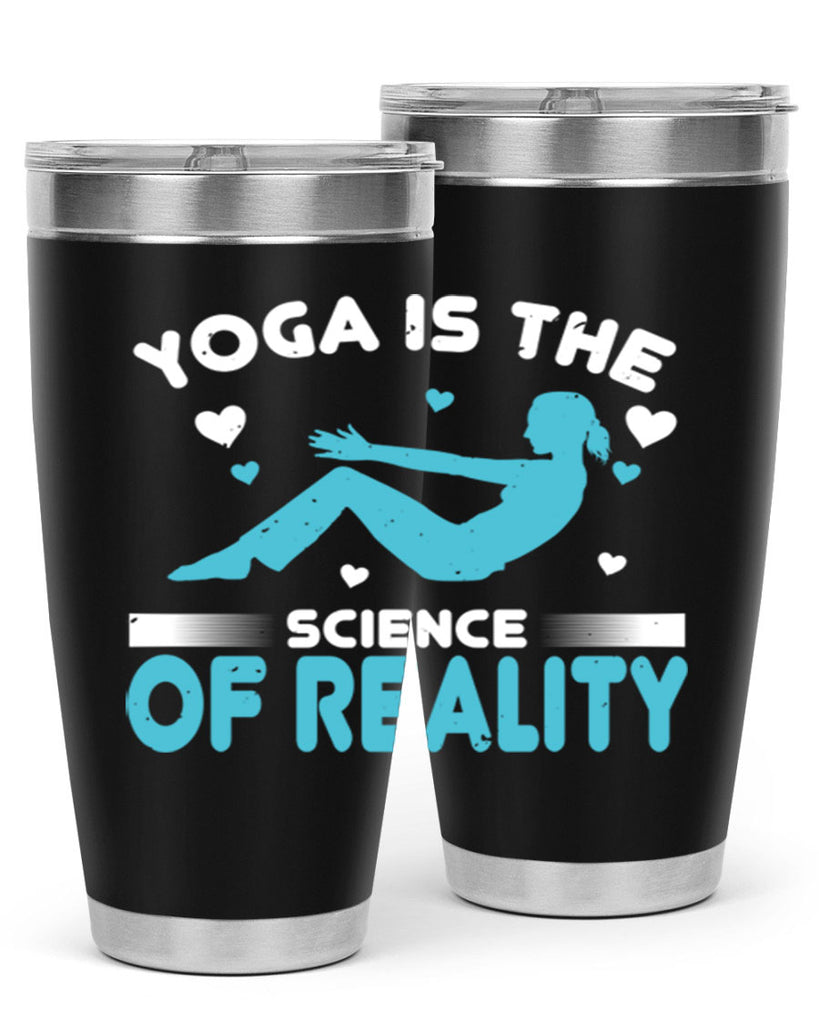 yoga is the science of reality 16#- yoga- Tumbler