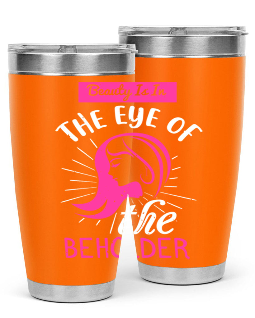 Beauty is in the eye of the beholder Style 169#- make up- Tumbler