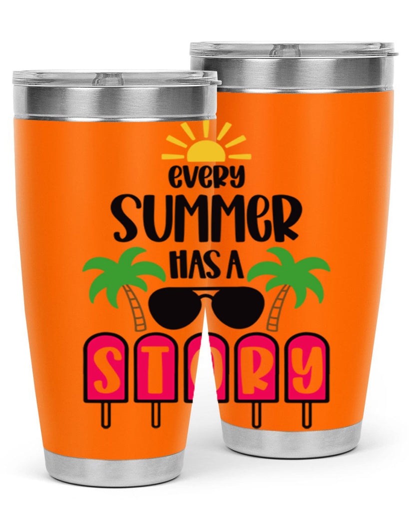 Every Summer Has A Story Style 46#- summer- Tumbler