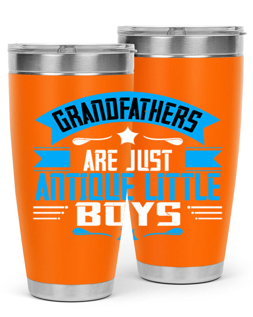 Grandfathers are just 122#- grandpa - papa- Tumbler