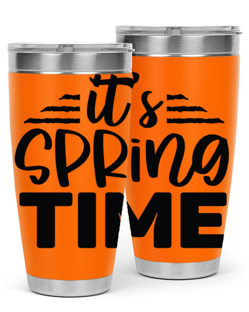 Its spring time  design 286#- spring- Tumbler