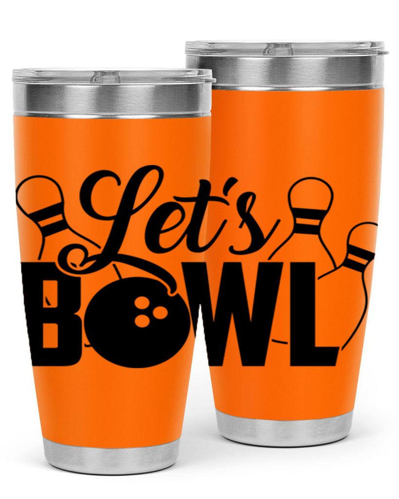 Lets bowl 929#- bowlig- Tumbler
