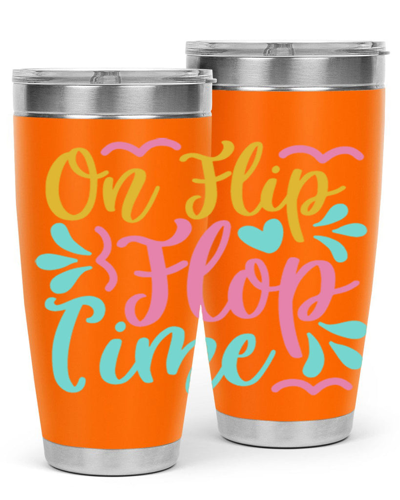 ON FLIP FLOP TIME Style 58#- summer- Tumbler