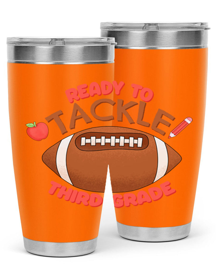 Ready to tackle 3rd Grade 22#- 3rd grade- Tumbler