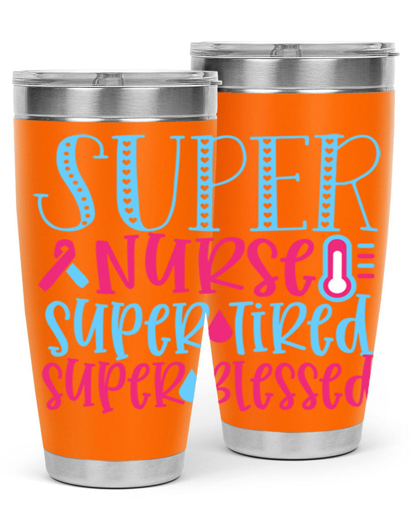 Super Nurse Super Tired Style Style 23#- nurse- tumbler