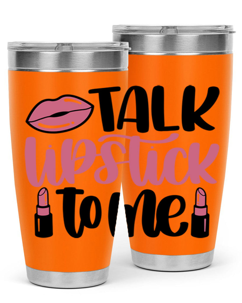 Talk Lipstick To Me Style 15#- make up- Tumbler