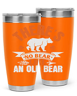 There’s no bear like an old bearr 33#- Bears- Tumbler