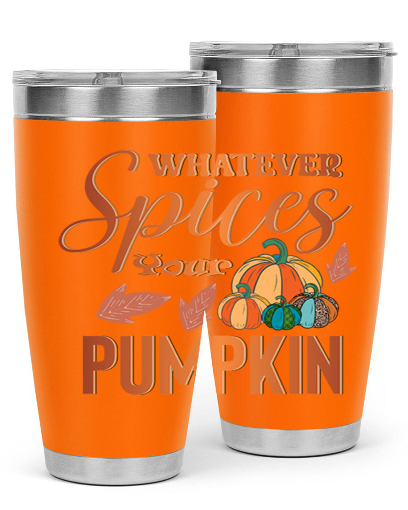 Whatever Spices Your Pumpkin 644#- fall- Tumbler