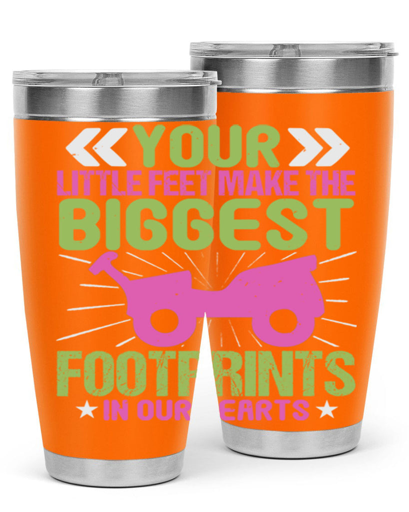 Your Litle feet me foot prints in our hearts Style 158#- baby- tumbler