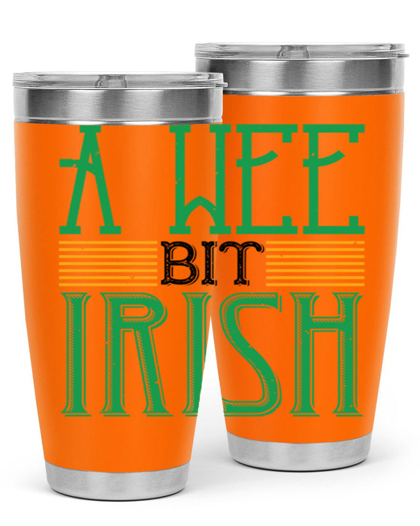 a wee bit irish Style 144#- St Patricks Day- Tumbler