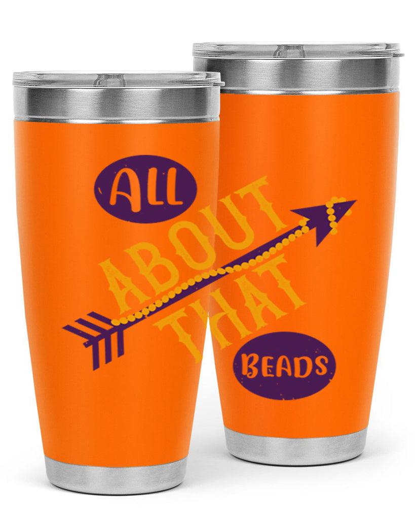 all about that beads 62#- mardi gras- Tumbler