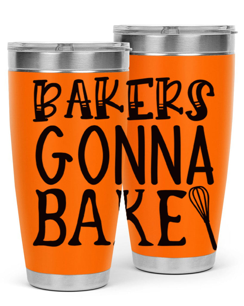 bakers gonna bake 57#- kitchen- Tumbler
