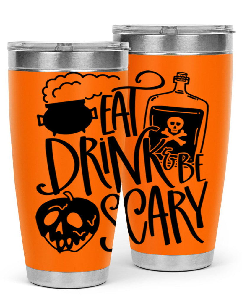 eat drink be scary 78#- halloween- Tumbler