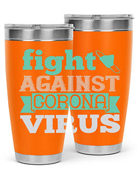 fight against corona virus Style 40#- corona virus- Tumbler
