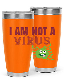 i am not a virus Style 36#- corona virus- Tumbler