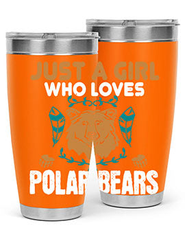 just a girl who loves polar bear 22#- Bears- Tumbler