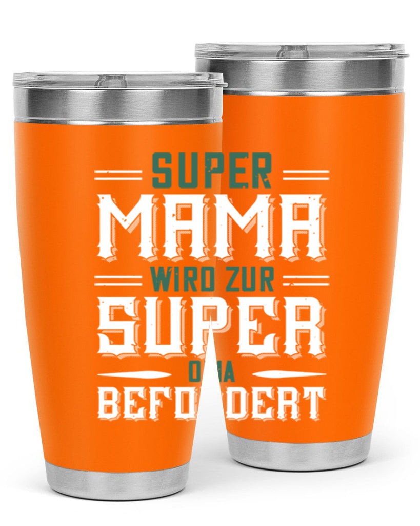 super mama wird zur 9#- grandpa - papa- Tumbler