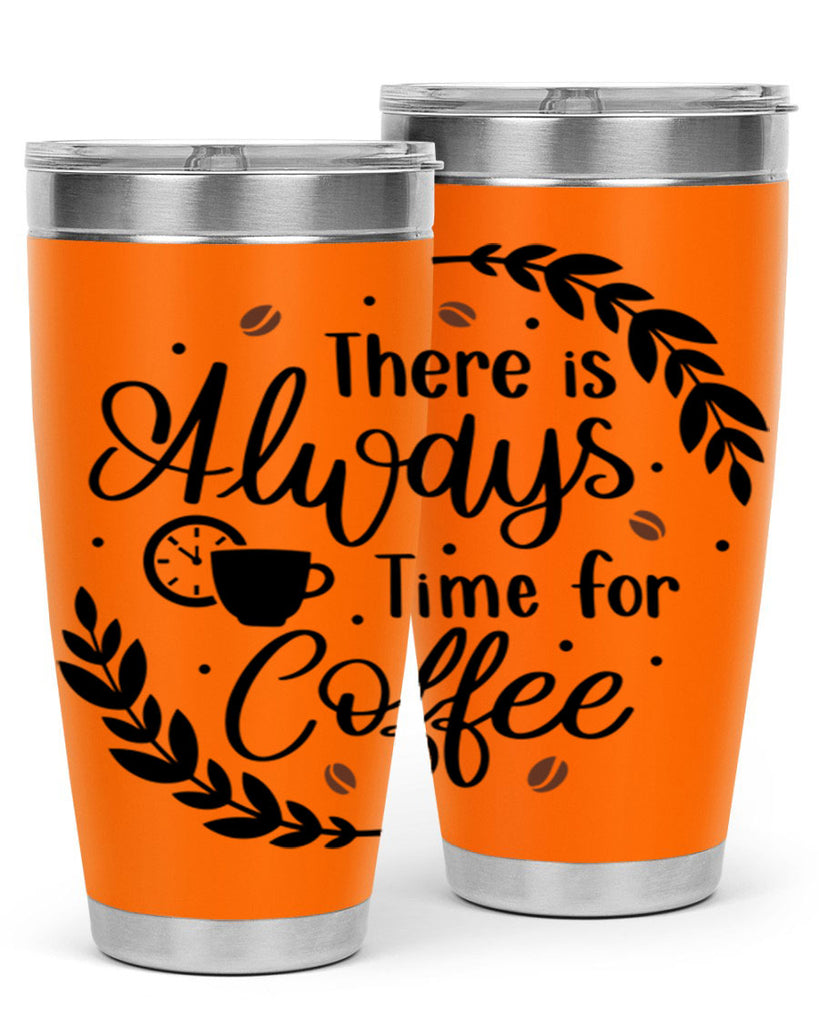 there is always time 21#- coffee- Tumbler
