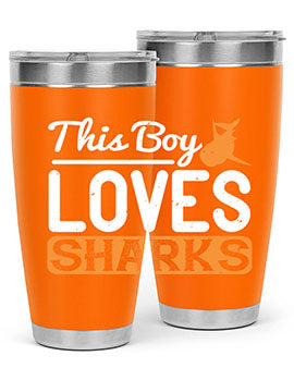 this boy loves sharks Style 14#- shark  fish- Tumbler