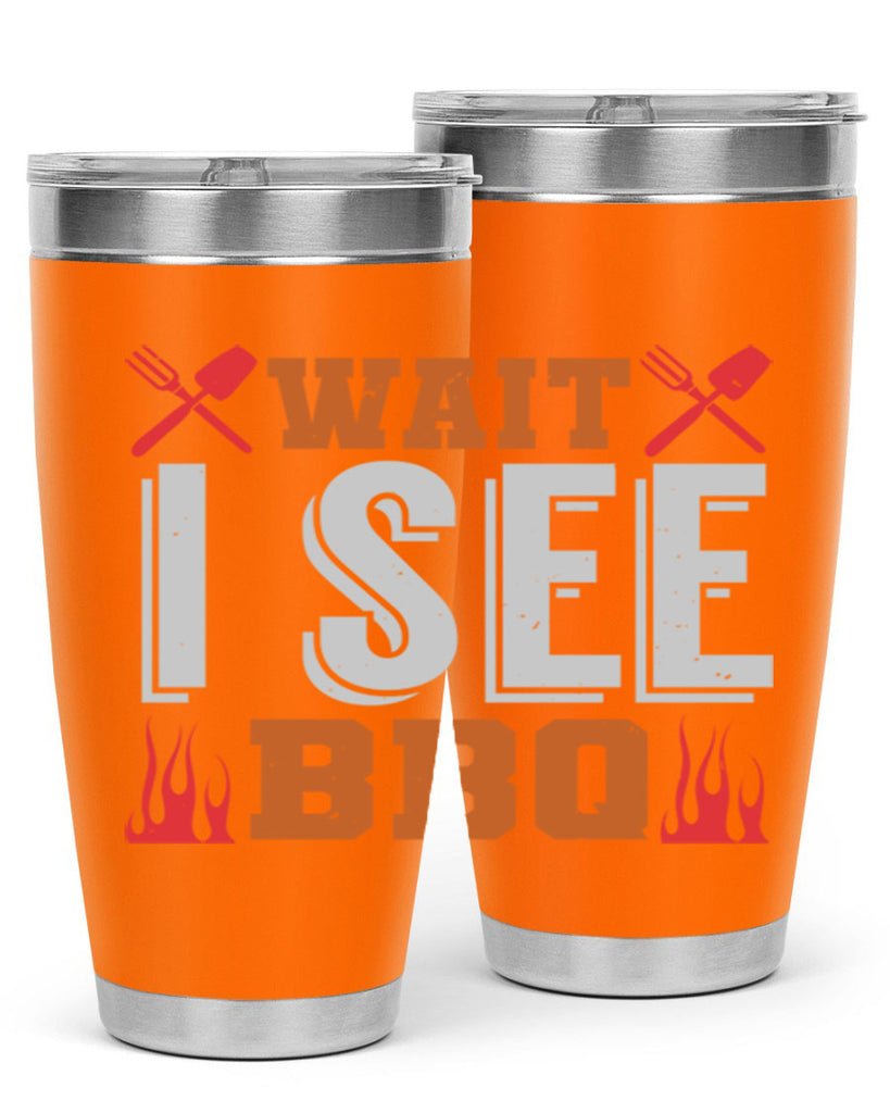 wait i see bbq 8#- bbq- Tumbler