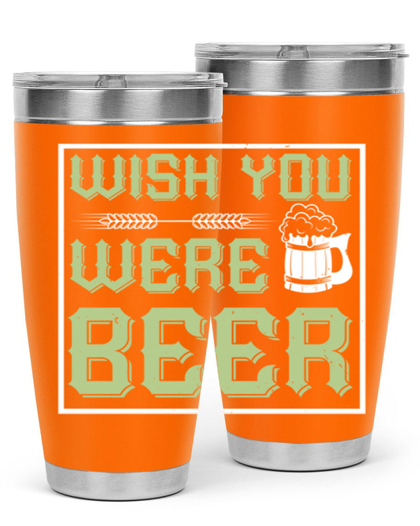 wish you were beer 2#- beer- Tumbler