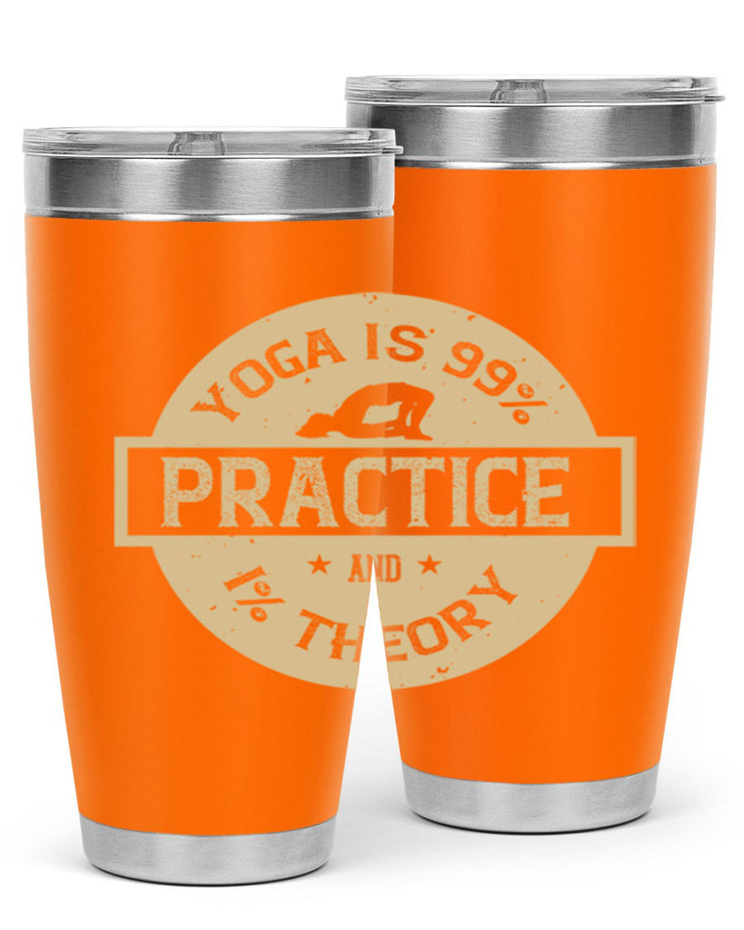 yoga is practice and theory 28#- yoga- Tumbler