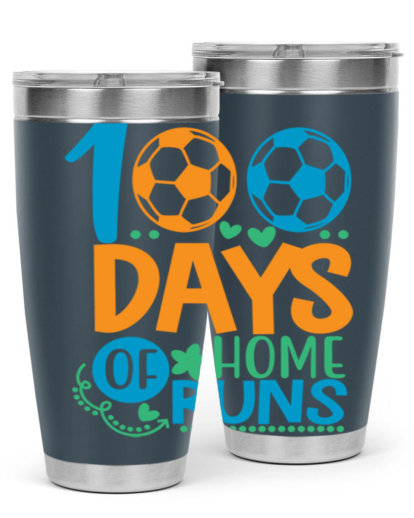 100 days of home runs 19#- 100 days of school- Tumbler